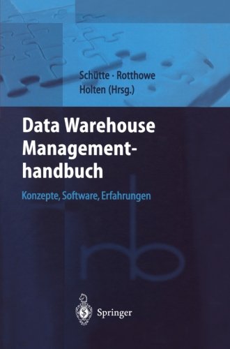 Ein Überblick über die Umsetzung des Data Warehouse-Konzepts aus technischer Sicht